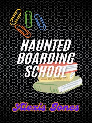 cover image of Haunted Boarding School
